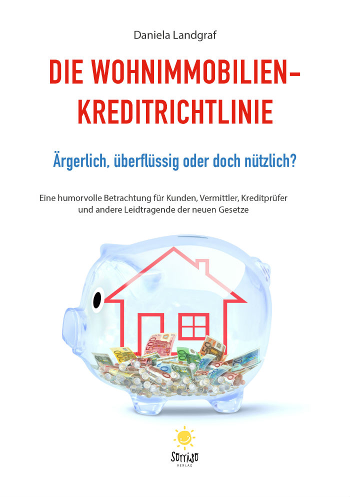 Die Wohnimmobilien-Kreditrichtlinie - von Daniela Landgraf